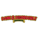Dank & Disorderly